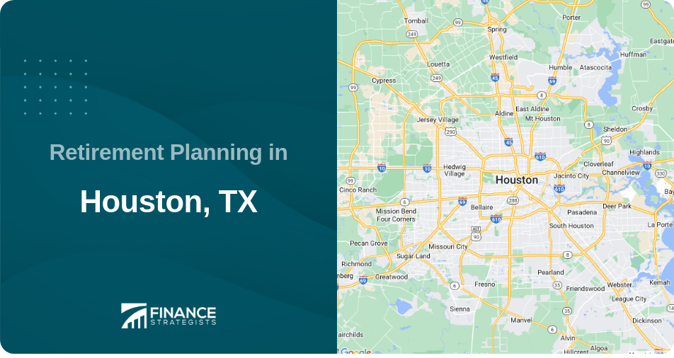 Retirement Planning in Houston, TX