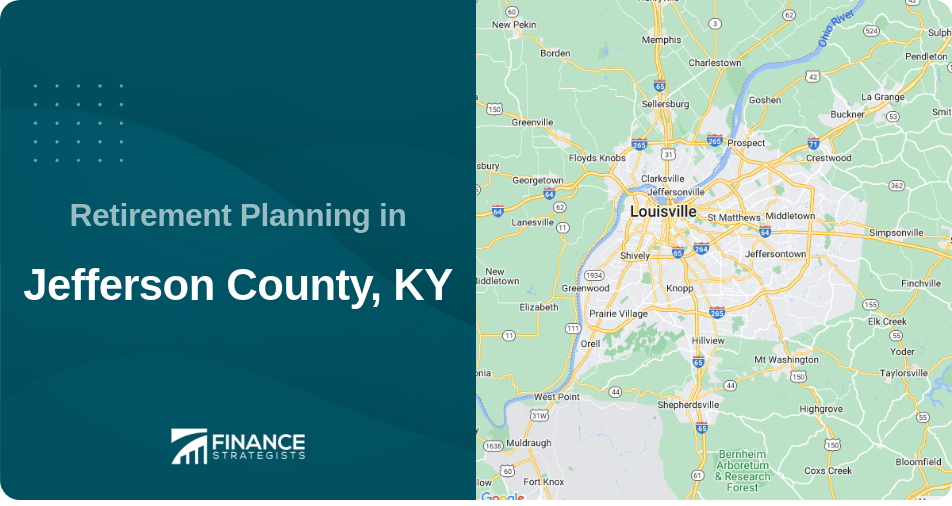 Retirement Planning in Jefferson County, KY