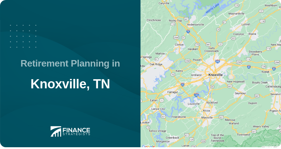 Retirement Planning in Knoxville, TN