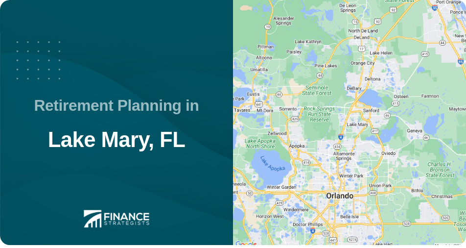 Retirement Planning in Lake Mary, FL