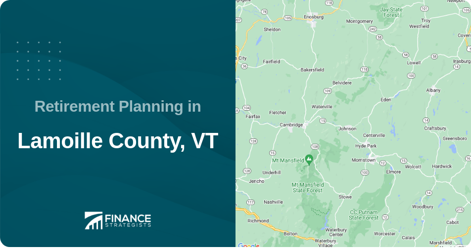 Retirement Planning in Lamoille County, VT