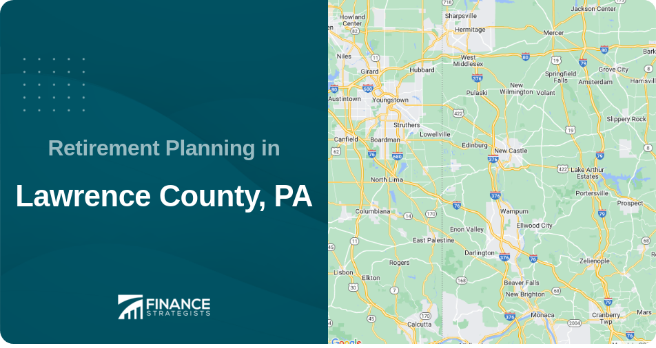 Retirement Planning in Lawrence County, PA