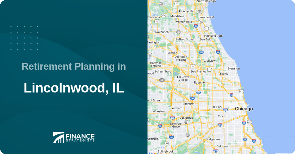 Retirement Planning in Lincolnwood, IL