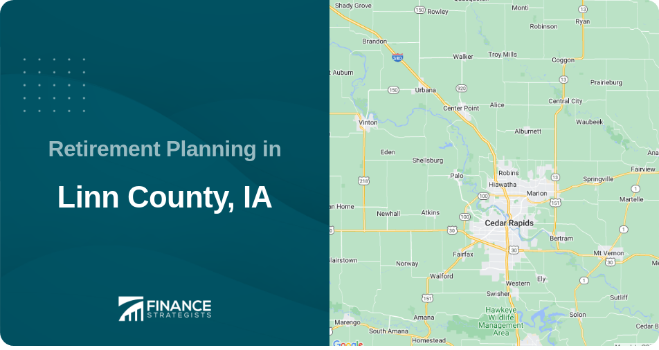 Retirement Planning in Linn County, IA