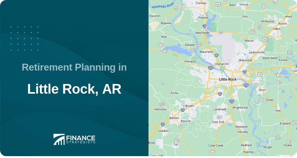 Retirement Planning in Little Rock, AR