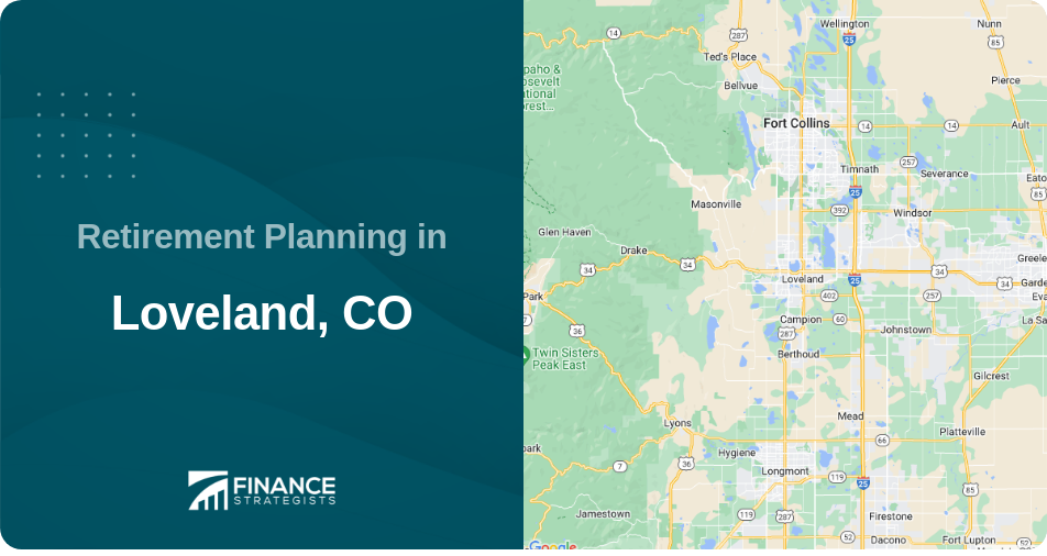 Retirement Planning in Loveland, CO