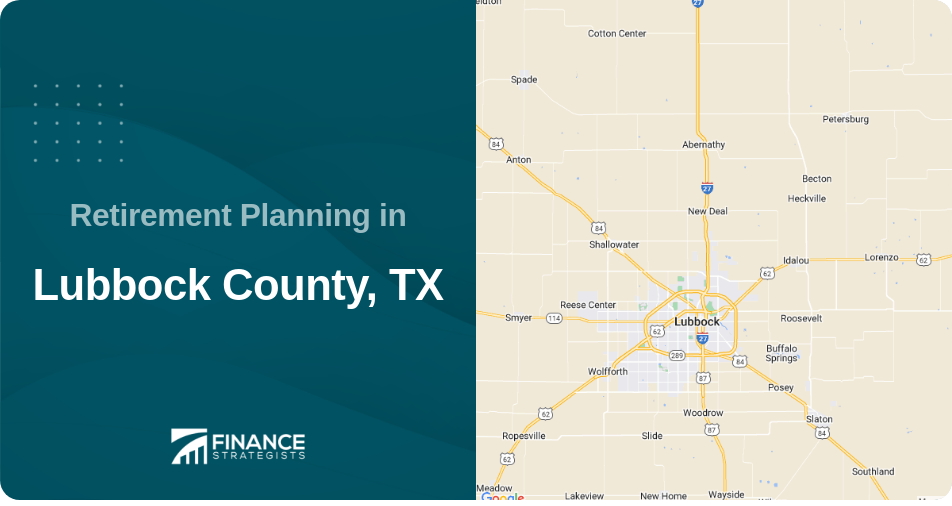 Retirement Planning in Lubbock County, TX