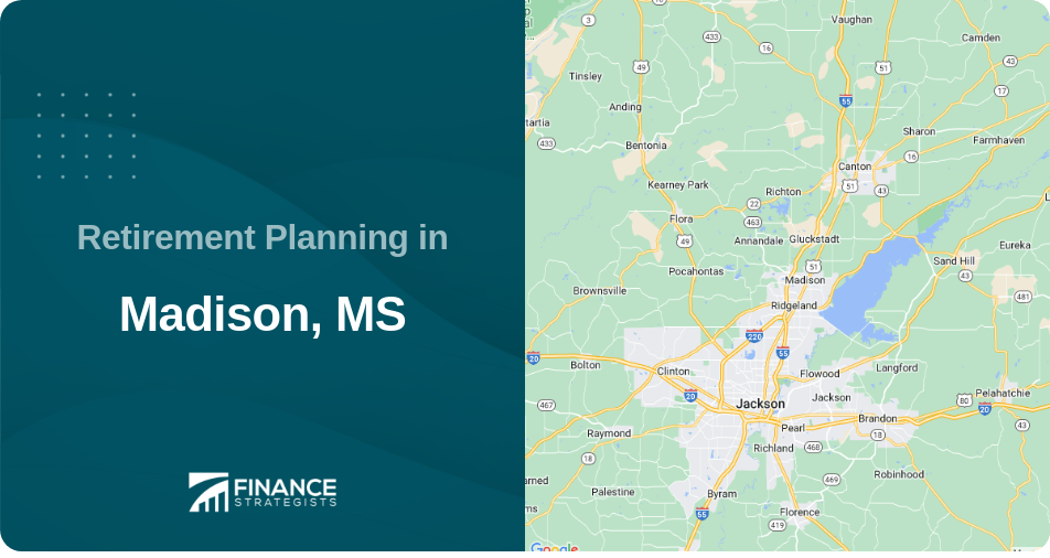 Retirement Planning in Madison, MS