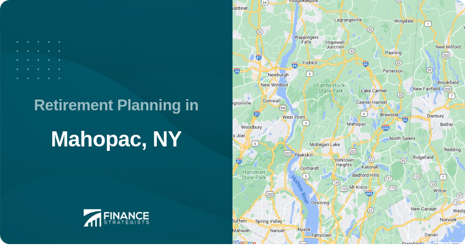 Retirement Planning in Mahopac, NY