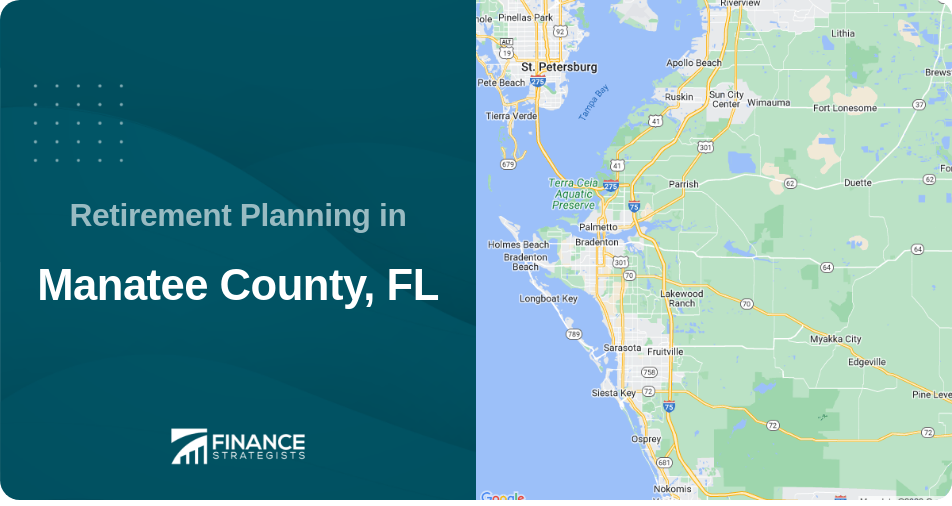 Retirement Planning in Manatee County, FL