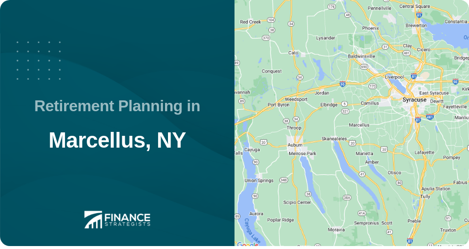 Retirement Planning in Marcellus, NY