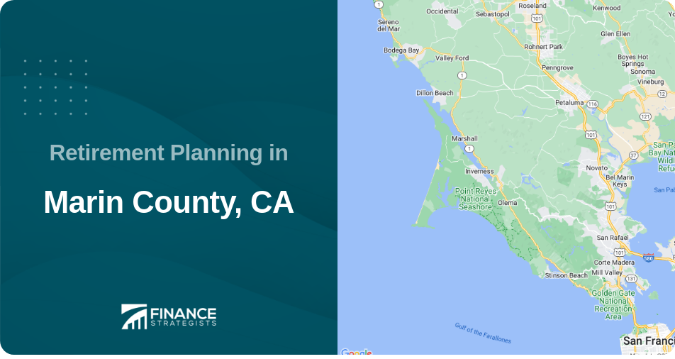 Retirement Planning in Marin County, CA