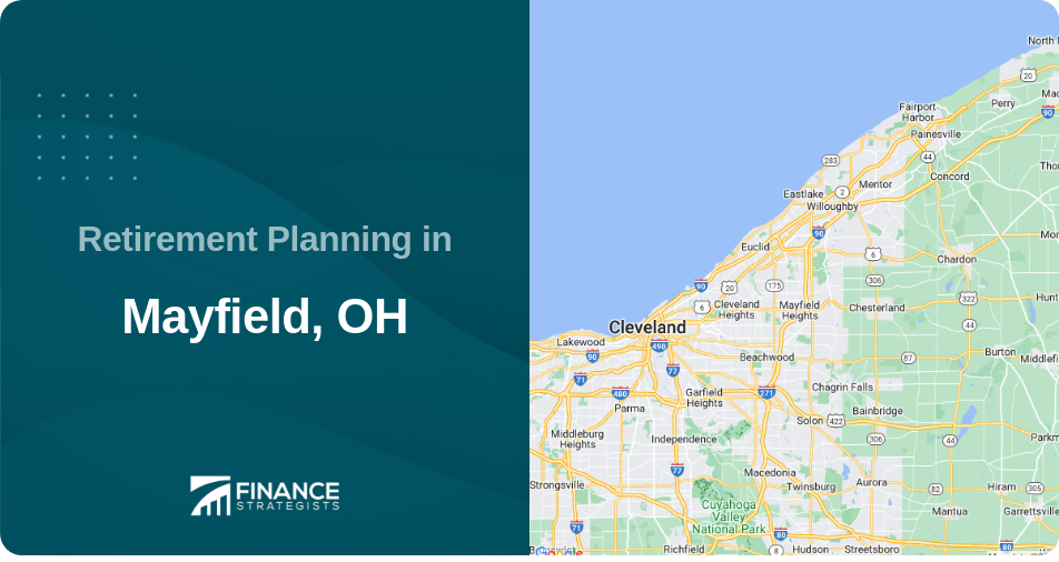 Retirement Planning in Mayfield, OH