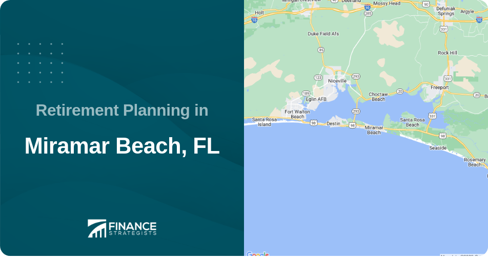 Retirement Planning in Miramar Beach, FL
