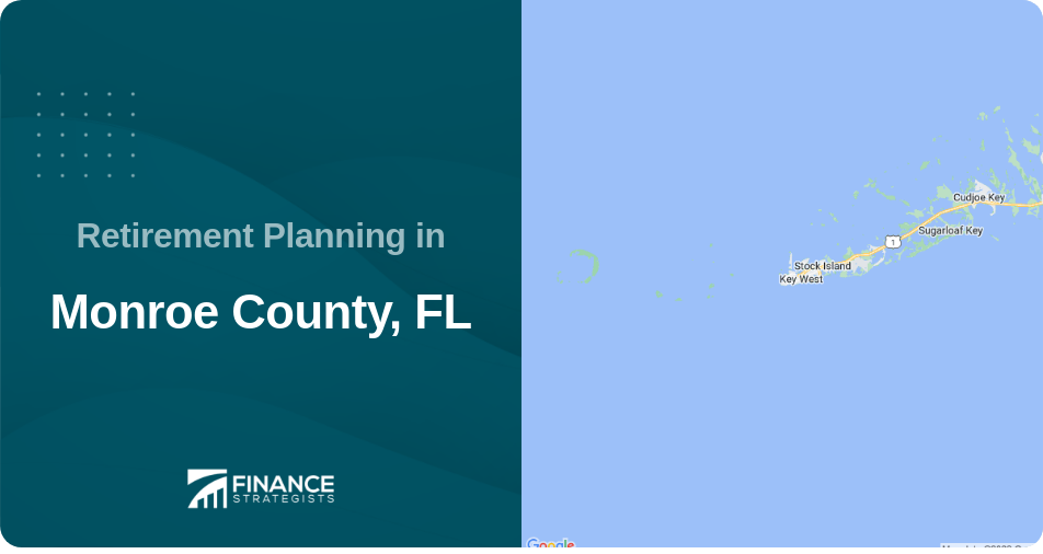 Retirement Planning in Monroe County, FL