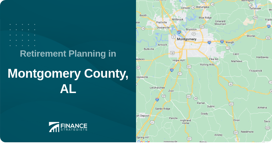 Retirement Planning in Montgomery County, AL