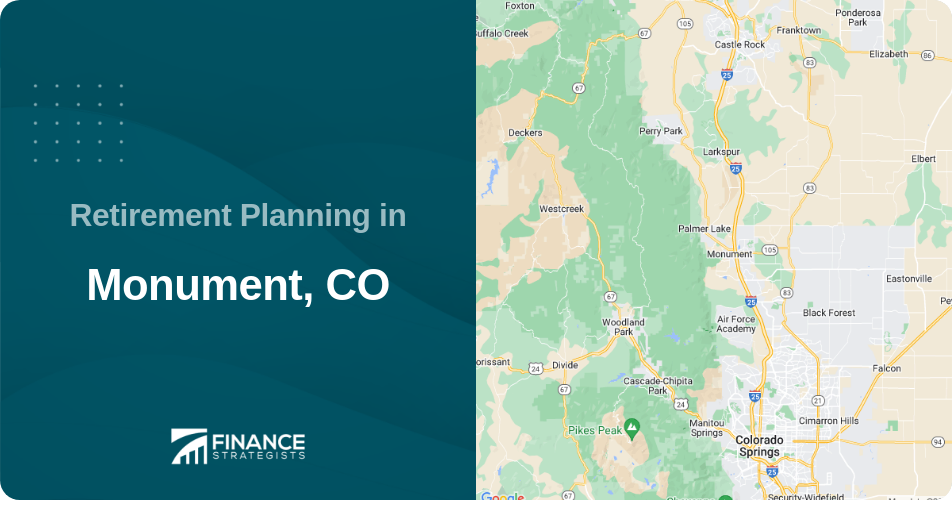 Retirement Planning in Monument, CO