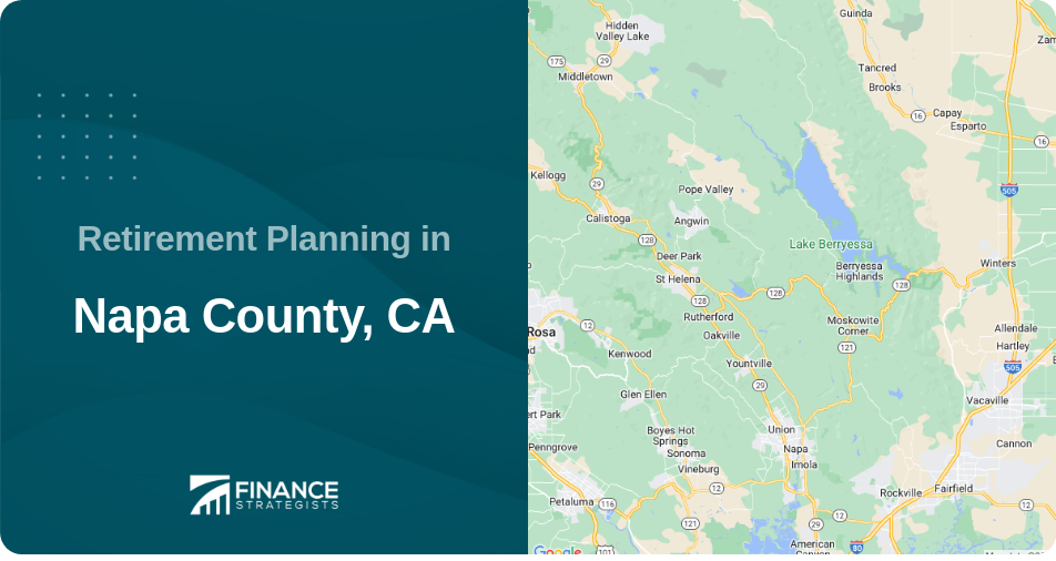 Retirement Planning in Napa County, CA