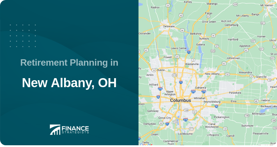 Retirement Planning in New Albany, OH