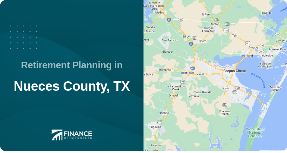 Retirement Planning in Nueces County, TX