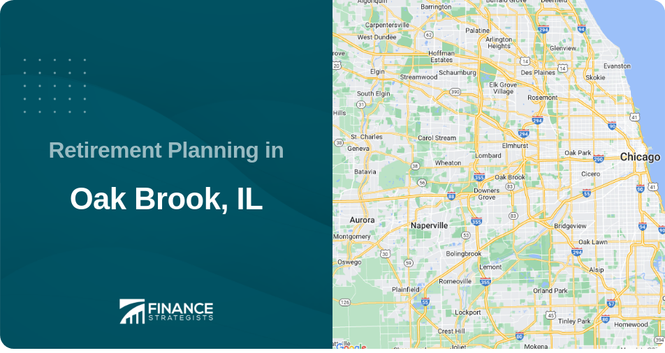 Retirement Planning in Oak Brook, IL