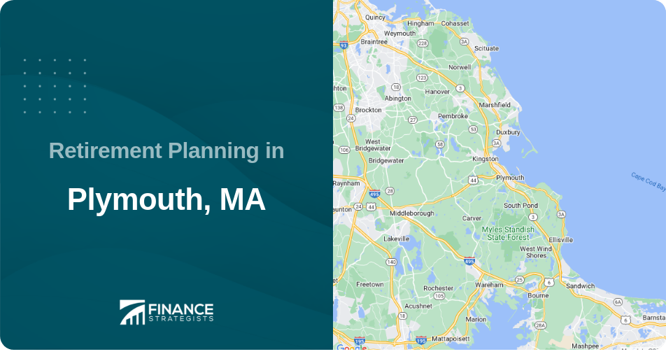 Retirement Planning in Plymouth, MA