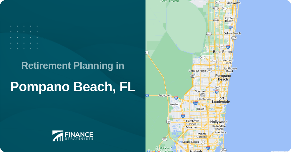 Retirement Planning in Pompano Beach, FL