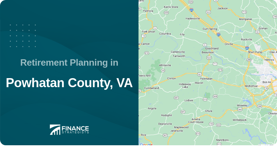 Retirement Planning in Powhatan County, VA