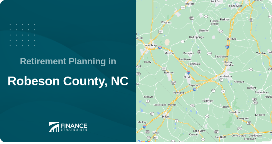 Retirement Planning in Robeson County, NC