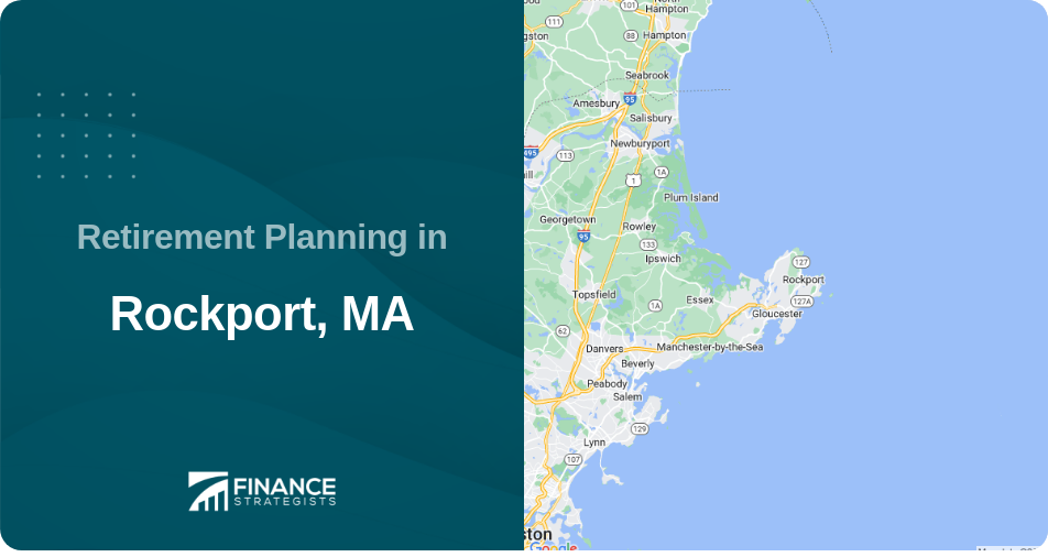 Retirement Planning in Rockport, MA