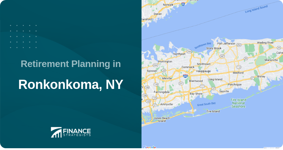 Retirement Planning in Ronkonkoma, NY