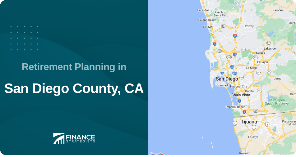 Retirement Planning in San Diego County, CA