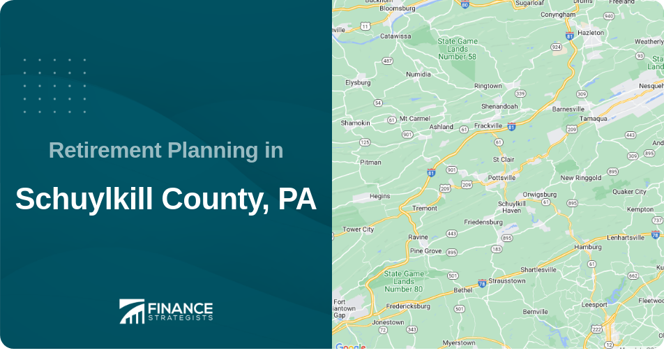 Retirement Planning in Schuylkill County, PA