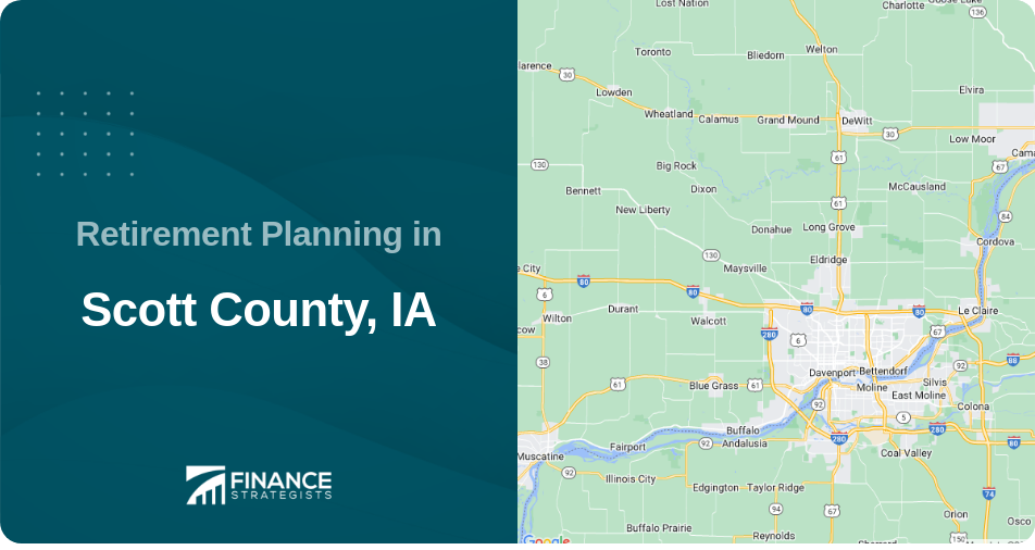 Retirement Planning in Scott County, IA