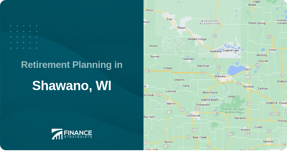 Retirement Planning in Shawano, WI