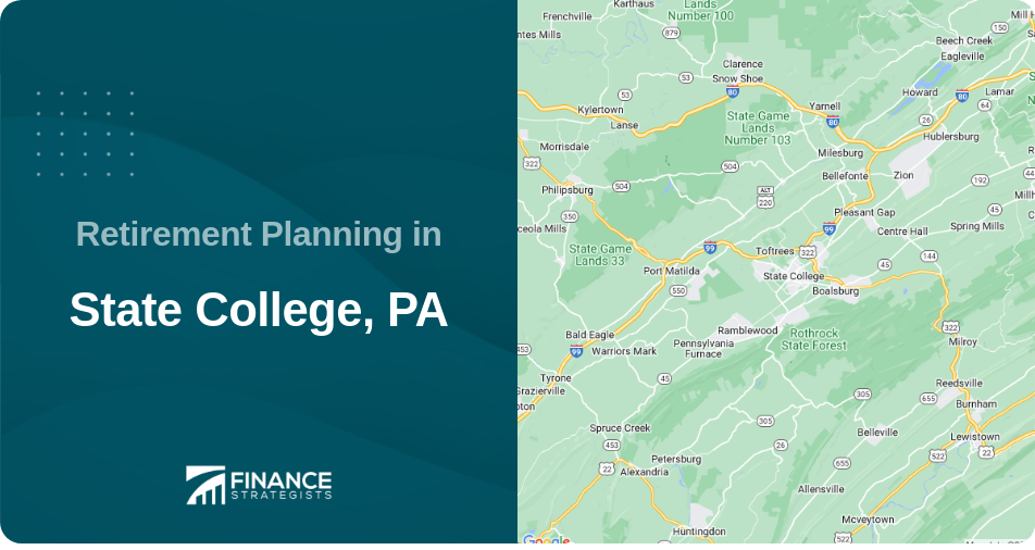 Retirement Planning in State College, PA