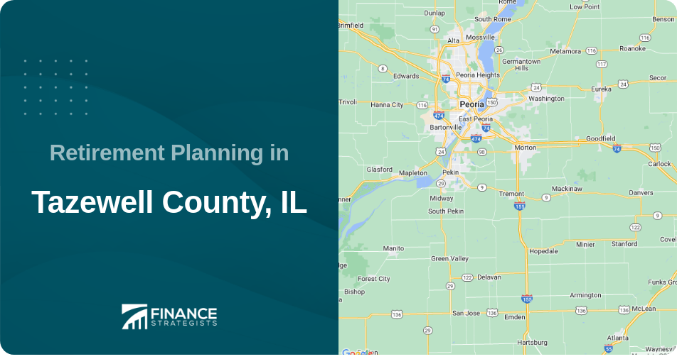 Retirement Planning in Tazewell County, IL