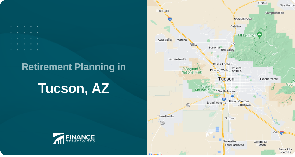 Retirement Planning in Tucson, AZ