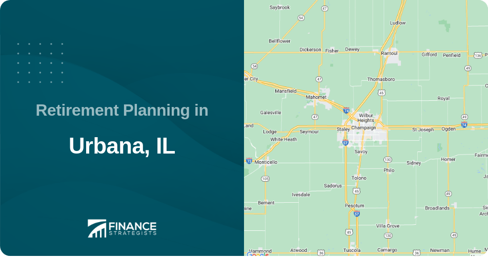 Retirement Planning in Urbana, IL