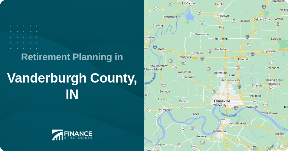 Retirement Planning in Vanderburgh County, IN