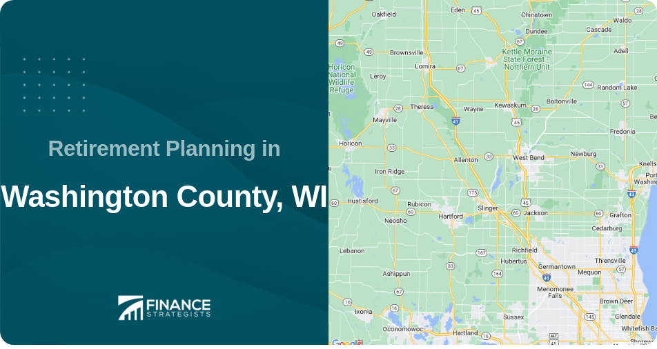 Retirement Planning in Washington County, WI
