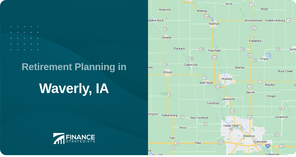 Retirement Planning in Waverly, IA