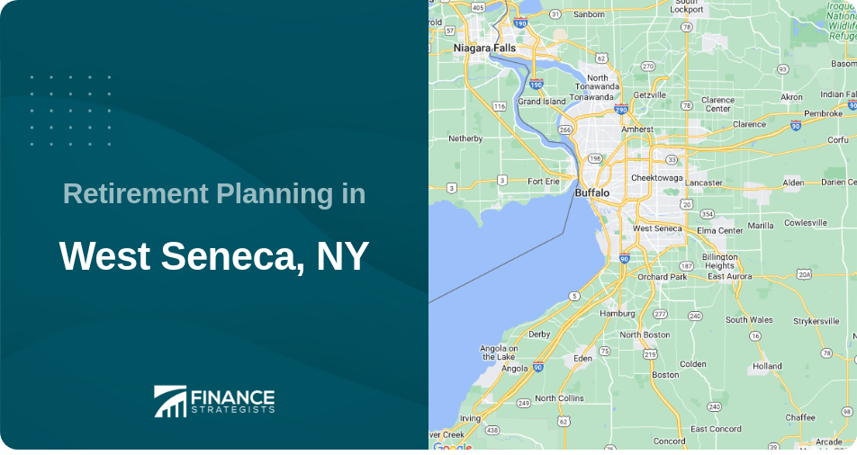 Retirement Planning in West Seneca, NY