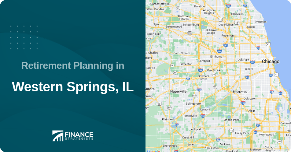 Retirement Planning in Western Springs, IL