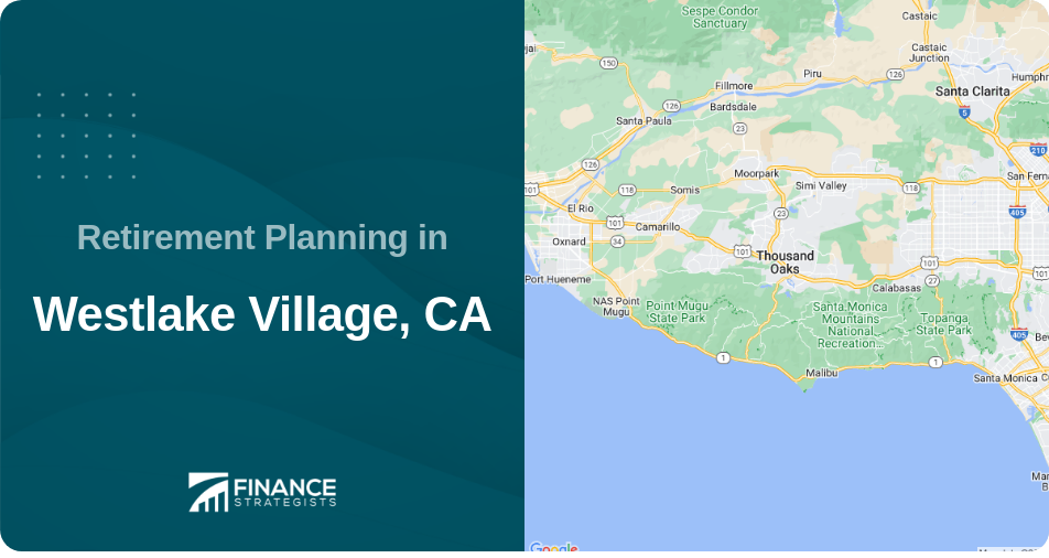 Retirement Planning in Westlake Village, CA