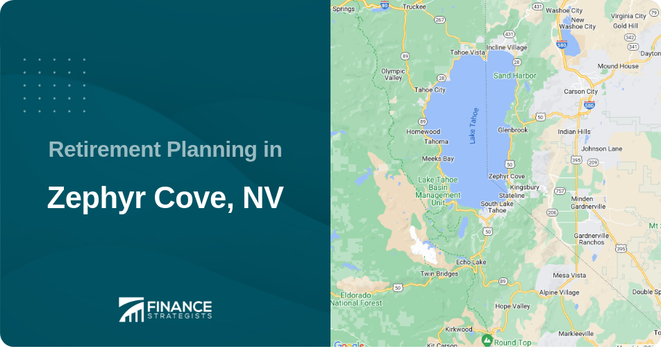 Retirement Planning in Zephyr Cove, NV