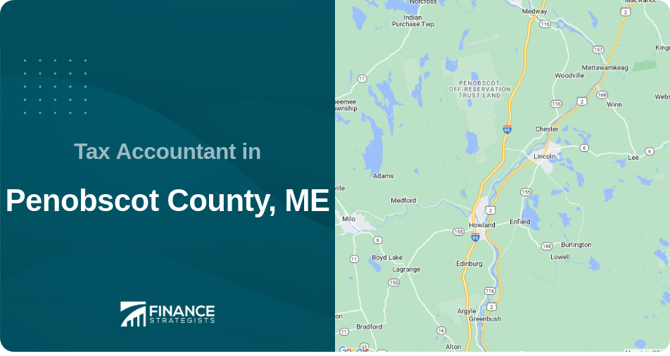 Tax Accountant in Penobscot County, ME