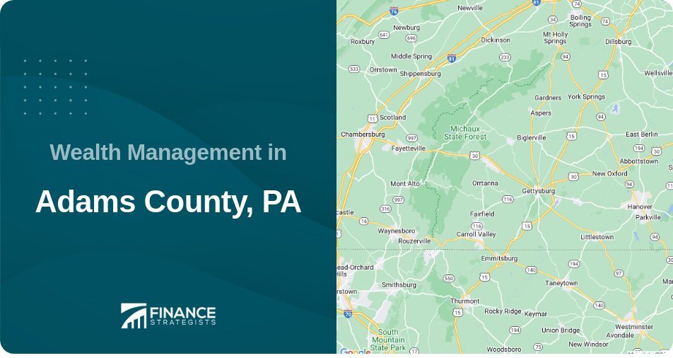 Wealth Management in Adams County, PA