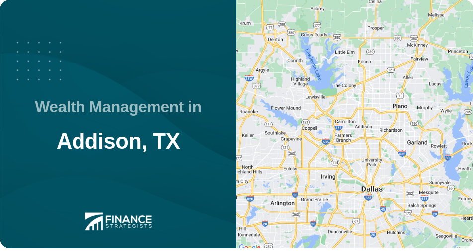 Wealth Management in Addison, TX