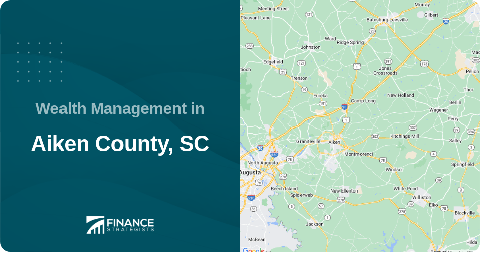 Wealth Management in Aiken County, SC